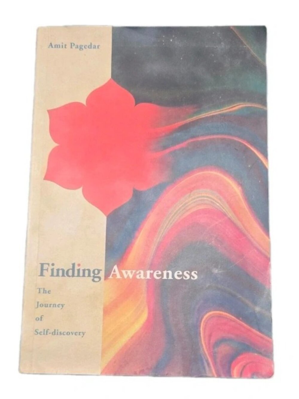 Finding Awareness: The Journey of Self-discovery by Amit Pagedar, Paperback